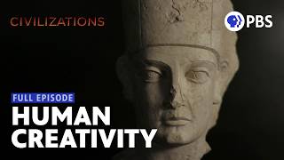 The Second Moment of Creation  Civilizations  Full Episode 1  PBS [upl. by Acile897]