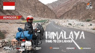 50   Himalayan Roadtrip  Jalan tertinggi ke 2 di dunia  Pang to Leh episode5 [upl. by Aivil]