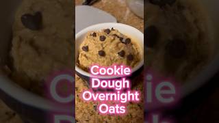 Cookie Dough Overnight Oats [upl. by Asfah480]