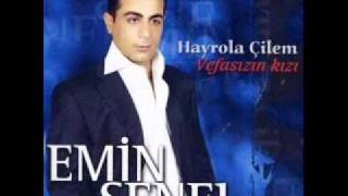 EMİN ŞENEL ağlarmı sandın [upl. by Hiltner]