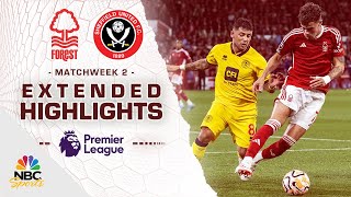 Nottingham Forest v Sheffield United  PREMIER LEAGUE HIGHLIGHTS  8182023  NBC Sports [upl. by Hanikehs]