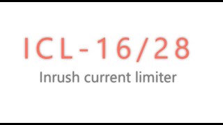 AC Inrush current limiter ICL series [upl. by Noseimaj949]