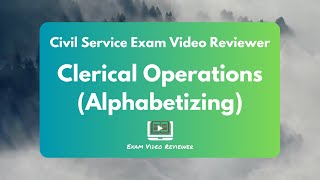 Clerical Operations Alphabetizing  Civil Service Exam Video Reviewer [upl. by Feola]