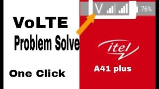 Itel A41 plus VoLTE Problem solved Just One Click  100 Working with Proof [upl. by Semreh]