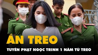 Ngọc Trinh bị phạt một năm tù nhưng cho hưởng án treo [upl. by Ecinhoj722]