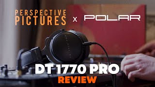 Perspective Pictures amp POLAR  beyerdynamic DT 1770 Pro Review [upl. by Meridith]