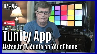 Tunity App Listen to Streaming TV audio on your phone [upl. by Oinotnanauj]