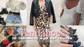 10 TENDANCES DU MOMENT A NE PAS LOUPER [upl. by Odnomyar]