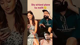 sky airline plane ka malik😲reaction bollywood entertainment funny ajaydevgn aigodjunction [upl. by Einotna]