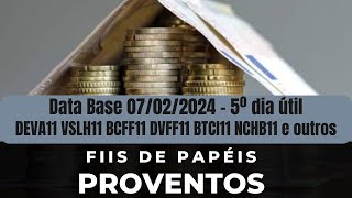 DI News Proventos do 5º Dia útil FIIs de Papéis DEVA11 VSLH11 BCFF11 DVFF11 BTCI11 NCHB11 e outros [upl. by Larner]