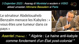 Conférence Athmane Bessalem quotAlgérie la haine antikabyle comme fondement dun État postcolonialquot [upl. by Adnawal569]