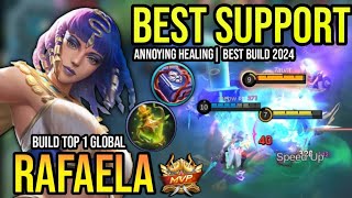 RAFAELA BEST BUILD 2024  BUILD TOP 1 GLOBAL RAFAELA GAMEPLAY  MOBILE LEGENDS✓ [upl. by Fawnia958]