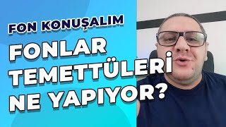 FON Konuşalım  Fonlara Gelen Temettüler Ne Oluyor Fonlar Hakkında Çok Sorulan Sorular [upl. by Mommy]