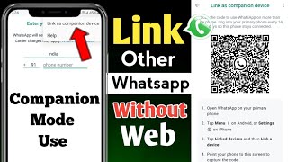 How To Use Whatsapp Companion Mode Feature  Link Other Whatsapp My Phone Without Whatsapp Web [upl. by Cappella]