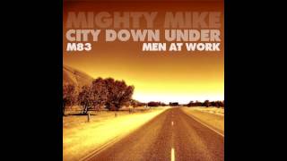 Mighty Mike  City down under [upl. by Ialohcin]