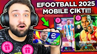 EFOOTBALL 2025 MOBİLE ÇIKTI BEDAVA MESSİ GÜÇLENDİCİ FULLEDİM NEYMAR BEDAVA DROGBA EPİCLER [upl. by Enrol]