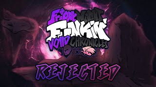 FNF Void Chronicles Rejected Official Chart [upl. by Ollayos]