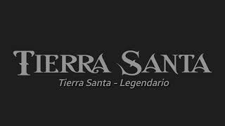 Tierra Santa  Legendario Letra [upl. by Hilton808]