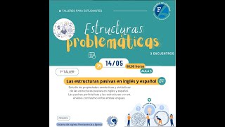 1º Taller Las estructuras pasivas en inglés y español [upl. by Ninetta262]