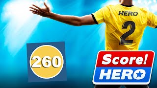 Score Hero 2  Level 260  Last Level  3 Stars [upl. by Odnanref]