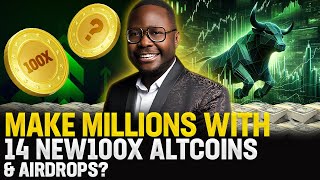 🤑 Make Millions with 14 NEW 100X Altcoins amp Airdrops 🚀 [upl. by Issy]