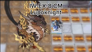 Arknights IWEX8 lupoknight CM5 op [upl. by Asira]