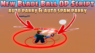 New Blade Ball OP Script  No GUI Auto Parry amp Spam Parry  Roblox Script  MobilePC  Delta X [upl. by Anastas]