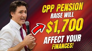 How a 1700 CPP pension raise will affect your finances Canada News [upl. by Solahcin]