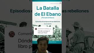 Conseguir libro de La batalla del Ébano historiademexico mexicoantiguo [upl. by Anauqaj]