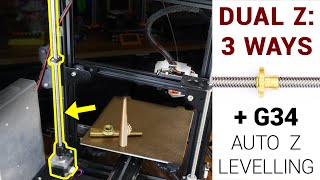 3 ways to add a dual Z axis  Including G34 auto Z levelling [upl. by Wardieu]