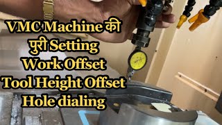 VMC Setting 1 Work Offset Setting  Tool height Offset Setting  X Y Axis Offset Setting [upl. by Olen]