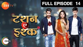 Twinkle क्यों ले जा रही है Kunj को अपने room में  Tashan E Ishq  Episode 14  Zee TV [upl. by Htebaras422]