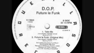 DOP Take Me Original Mix 1991 [upl. by Bluefield]