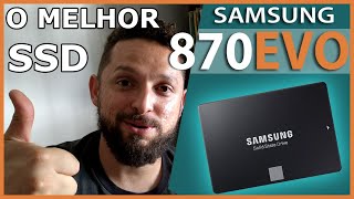 SSD Samsung 870 EVO  Teste Comparativo Review e Opinião Sincera [upl. by Cozza]