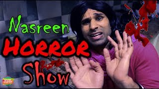 Nasreen Horror Show  Rahim Pardesi [upl. by Alenson]