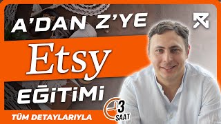 Adım Adım Etsy Satış Eğitimi  Güncel ve Detaylı Bilgiler [upl. by Hayden]