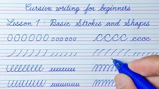 Cursive writing for beginners Lesson 1  Basic Strokes and Shapes  Cursive handwriting practice [upl. by Mihar]