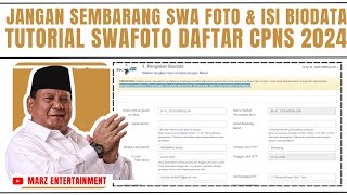 BAGAIMANA CARA DAFTAR CPNS 2024  BEGINI CARA DAFTAR CPNS 2024  SWAFOTO CPNS 2024  FORMASI CPNS [upl. by Oniger498]