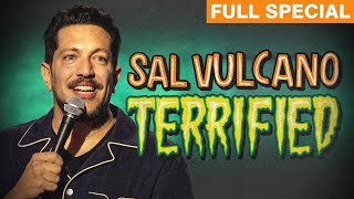 Sal Vulcano  Terrified Full Comedy Special [upl. by Yltsew]