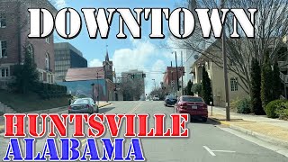 Huntsville  Alabama  4K Downtown Drive [upl. by Aleuqahs]