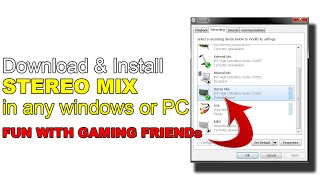 How to Download amp install Stereo Mix Mode  Gamers do Prank with it  But How [upl. by Thorlie]