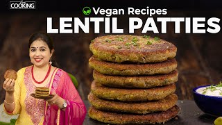 Lentil Patties  High Protein Food  Vegan Recipes  Evening Snacks  Lentil Recipe [upl. by Cida365]