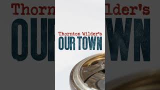 Our Town  Broadway Performances Begin September 17 2024 [upl. by Onfre]