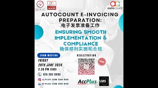 CHI Autocount E Invoicing Preparation [upl. by Eiramalegna]