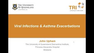 Viral Infection amp Asthma Exacerbations Webinar 13 June 2019 [upl. by Bremer188]