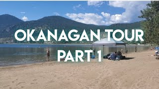 OKANAGAN BC TOUR  LONG WEEKEND 2022 [upl. by Ert179]