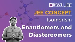 Enantiomers and Diastereomers  Isomerism  JEE 2023 Concept  Chemistry [upl. by Zebada]