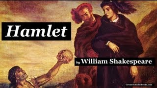 HAMLET by William Shakespeare  FULL audiobook 🎧📖  Greatest🌟AudioBooks [upl. by Aarika]