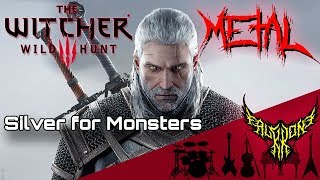 The Witcher 3 Wild Hunt  Silver for Monsters feat Rena 【Intense Symphonic Metal Cover】 [upl. by Enirahtak]