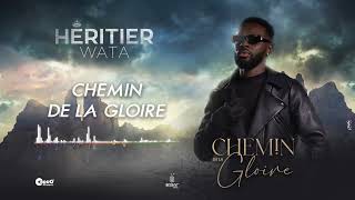 Héritier Wata  Chemin de la gloire Audio Officiel [upl. by Ainar]